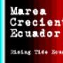 Marea Creciente Ecuador
